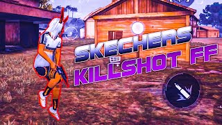 KILLSHOT FF  OP Edit #02  DripReport - Skechers  F
