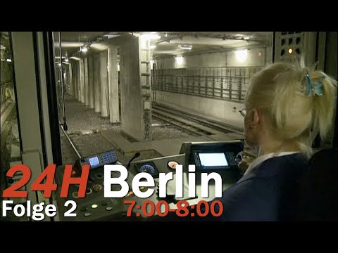 24H Berlin - Ein Tag im Leben - 07:00-08:00 (Folge 2/24)