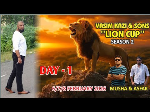 DAY - 1 LION CUP SEASON - 2 ( 2026 )