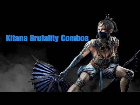 MKX Kitana Brutality Combos