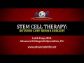 Rotator Cuff Repair with Stem Cell Therapy