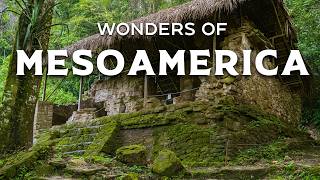 Wonders of Mesoamerica | The Hidden Places No One Talks About! | Travel Video 4K