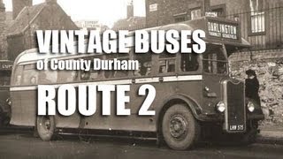 preview picture of video 'Vintage Buses of County Durham No 2 of 3'