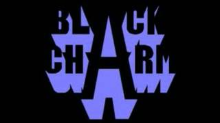 BLACK CHARM 160  =   Bro'Sis  -  Bounce