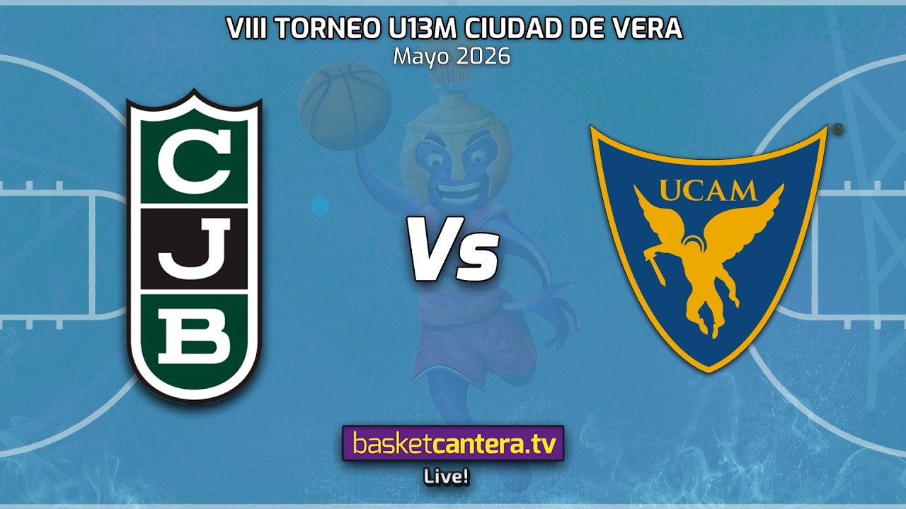 #Directo U13M.  JOVENTUT BADALONA vs UCAM MURCIA.- Torneo preinfantil-U13 Ciudad de Vera 2026