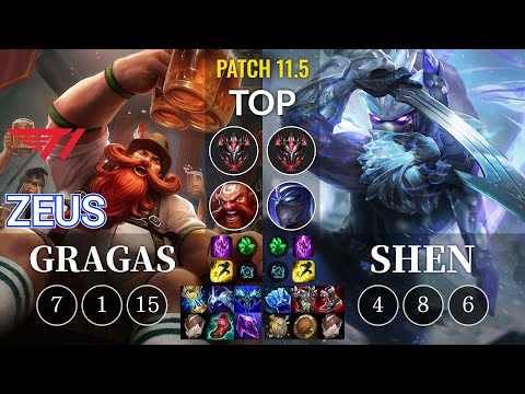 T1 Zeus Gragas vs Shen Top - KR Patch 11.5