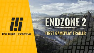 Endzone 2 – Gameplay Trailer | The Triple-i Initiative