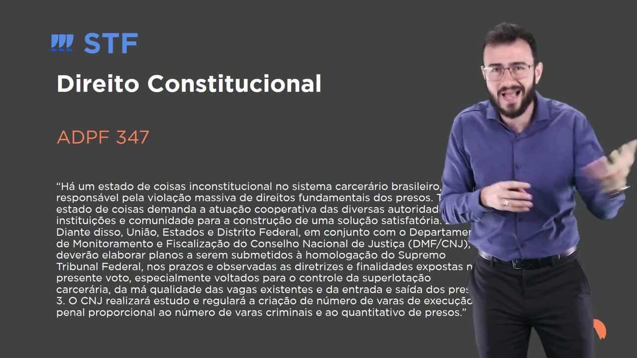 [Informativo 1111 - STF] ADPF 347-DF