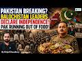 Nightmare For Pakistan Balochistan Declares Independence Islamabad Runs Out Of Food Kinjal