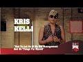 Kris Kelli Had To Let Go Of My Old Management Do Things For Myself 247HH Exclusive