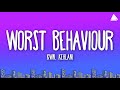 Kwn Kehlani Worst Behaviour Lyrics
