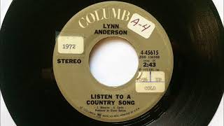 Listen To A Country Song , Lynn Anderson , 1972