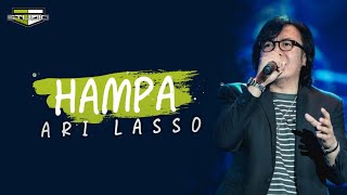 Download lagu HAMPA - ARI LASSO ~ Entah di mana dirimu berada || LIRIK MUSIK VIDEO || Lagu Jadul yg masih hits! mp3