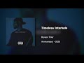 Bryson Tiller Timeless Interlude 432Hz