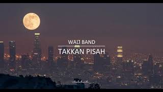 Download lagu Takkan Pisah (cover) mp3 Download lagu Takkan Pisah (cover) mp3