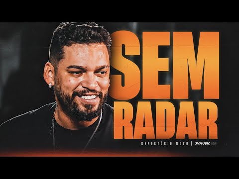 Devinho Novaes - SEM RADAR (Repertório Novo)