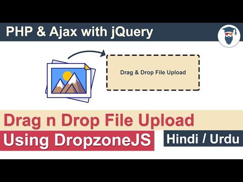 PHP Ajax Drag Drop File Upload with DropZonejs Tutorial in Hindi Urdu