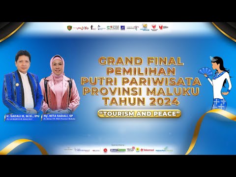 GRAND FINAL PEMILIHAN PUTRI PARIWISATA PROVINSI MALUKU TAHUN 2024 "TOURISM AND PEACE"