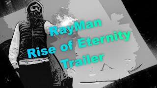 Trailer-Rayman Rise of Eternity