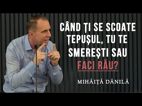 Mihăiță Dănilă - Când ți se scoate țepușul, te smerești sau faci rău? | PREDICĂ 2025