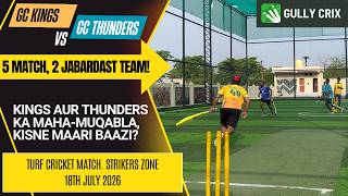 SATURDAY SHOWDOWN! GC Kings vs GC Thunders Full Match Day Highlights | Strikers Zone July 18, 2026