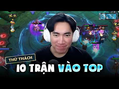 Tôi hoàn thành KPI 10 game vào top sau 10 tiếng 20 phút
