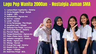 Download lagu Lagu Pop Wanita 2000an  - Nostalgia Jaman SMA mp3