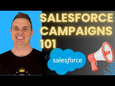 Master Salesforce Campaigns in 12 Minutes - Step by Step Guide!