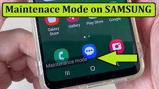 How to Enable / Disable Maintenance Mode on Samsung Phones - Protect Your Data When Send to Repair!