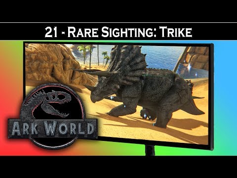 ARK World 🦖 21 - Rare Sighting Trike  | Jurassic World ARK Projekt - ARK Deutsch German