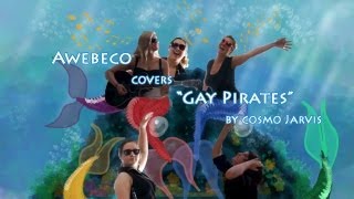 Awebeco Covers "Gay Pirates" by Cosmo Jarvis