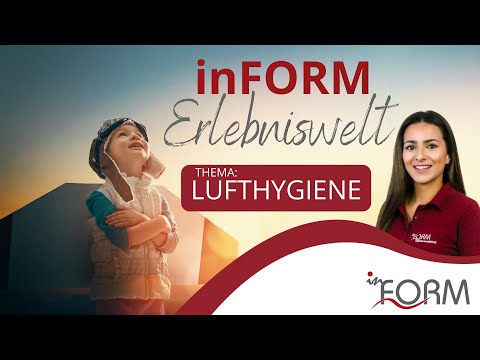 inFORM Erlebniswelt Thema Lufthygiene