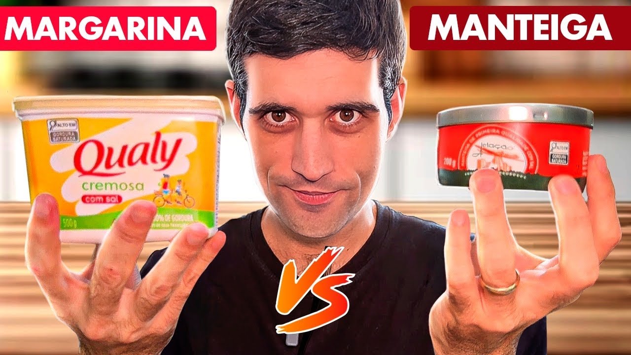MANTEIGA ou MARGARINA? Qual é melhor?