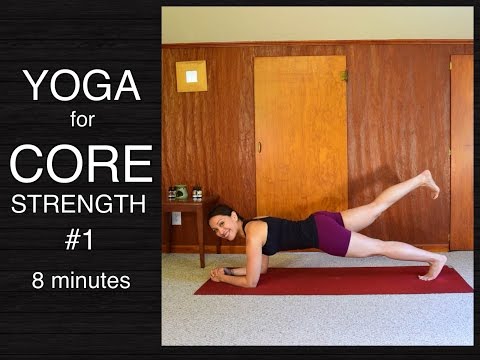 Yoga for Core Strength - Quick 8 Minute Workout