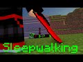Sleepwalking Minecraft Animation