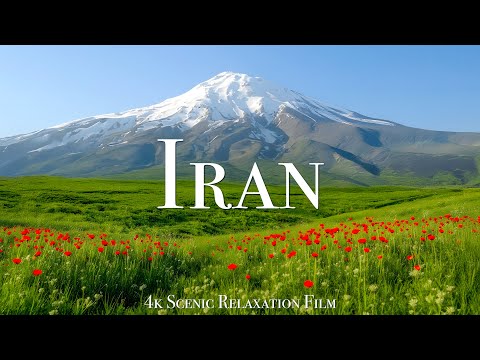 Iran 4K - Scenic Relaxation Film with Calming Music