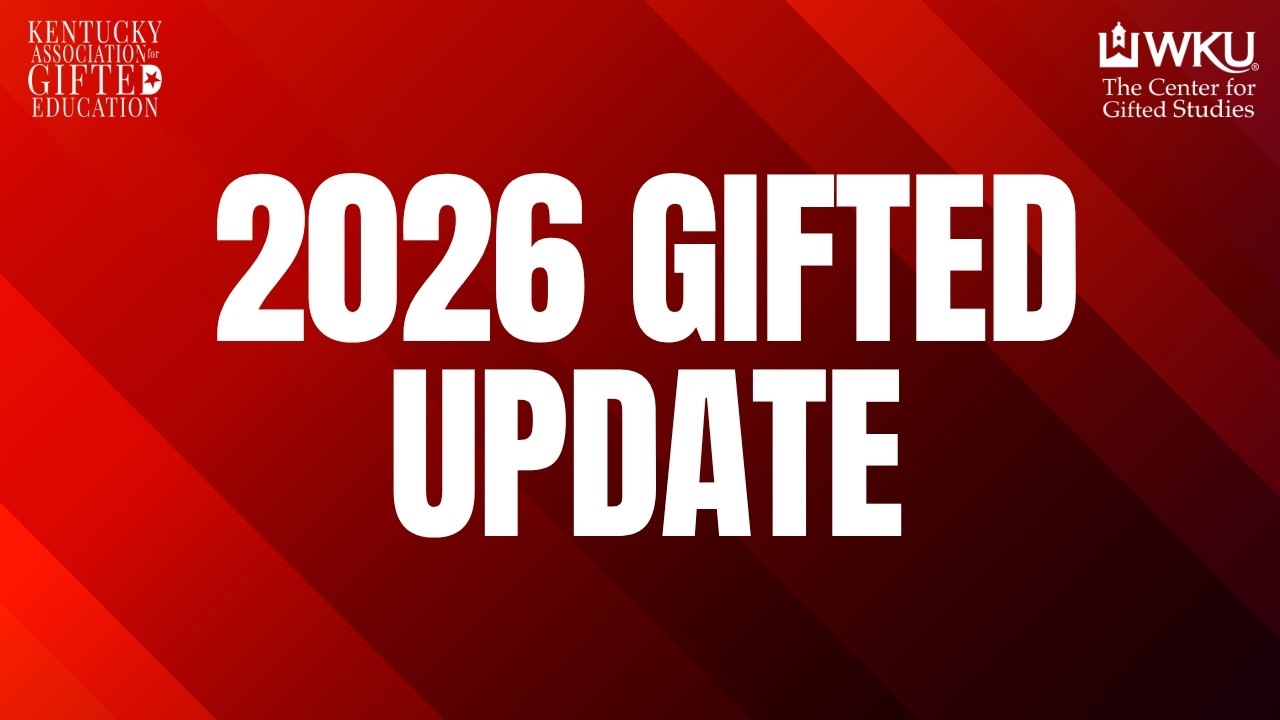 2026 Gifted Update Part 3 | Kentucky Commissioner of Education, Robbie Fletcher Video Preview