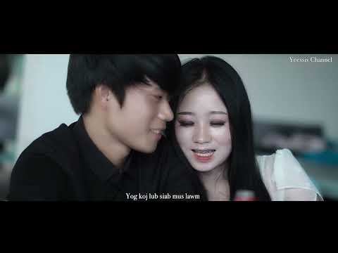 Meng Vue - MUS ZOO KOJ  [ original MV ] nkauj tawm tshiab