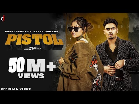 Poster pistol lyrics – baani sandhu x jassa dhillon