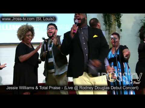 James Ross @ Jessie Williams & Total Praise (Rodney Douglas Concert) - www.Jross-tv.com