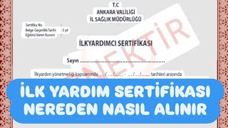İlk Yardım Sertifikası Nasıl Alınır - İlk Yardım Sertifikası Alma Süreci
