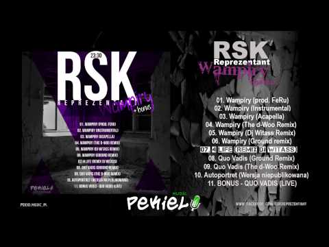 RSK Reprezentant - 4 Life (Dj Witass Remix)