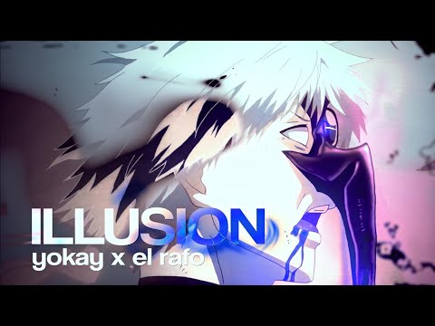 yokay x El Rafo - ILLUSION (Official 4k Anime Music Video) | prod. by faith