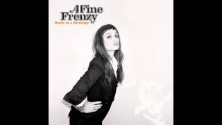 A Fine Frenzy - &quot;New Heights&quot;