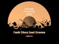 CYMANDE - The Message (1972) 