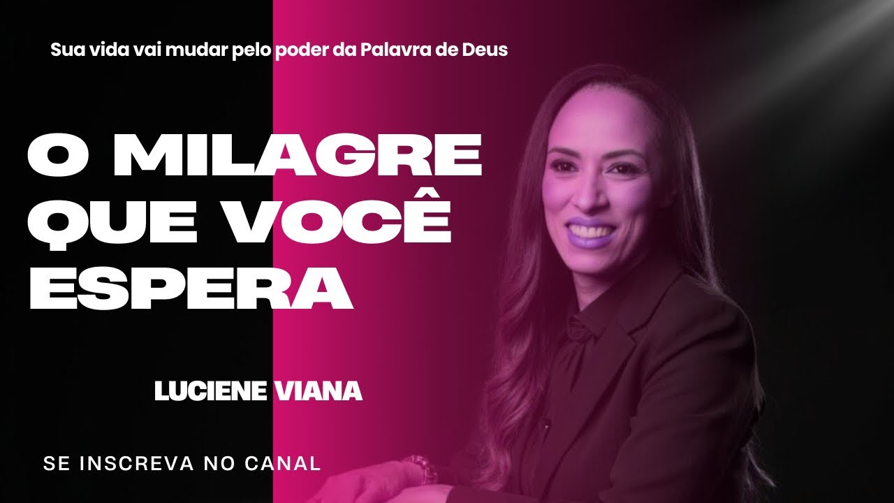 Uma Palavra de Deus para você VOCÊ PRECISA OUVIR ! | Luciene Viana