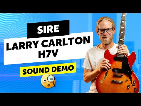 Sire Larry Carlton H7V - Sound Demo