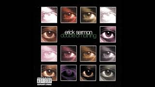 Erick Sermon Feat Jazze Pha - Man Above