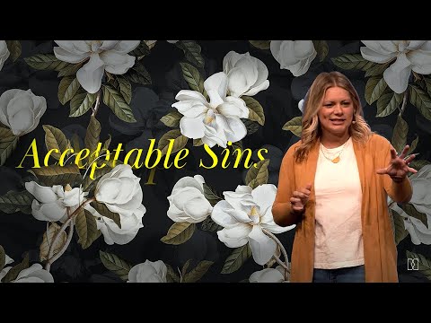 Acceptable Sins: The Forgotten Fruit | Olathe | Pastor Sarah Zaske