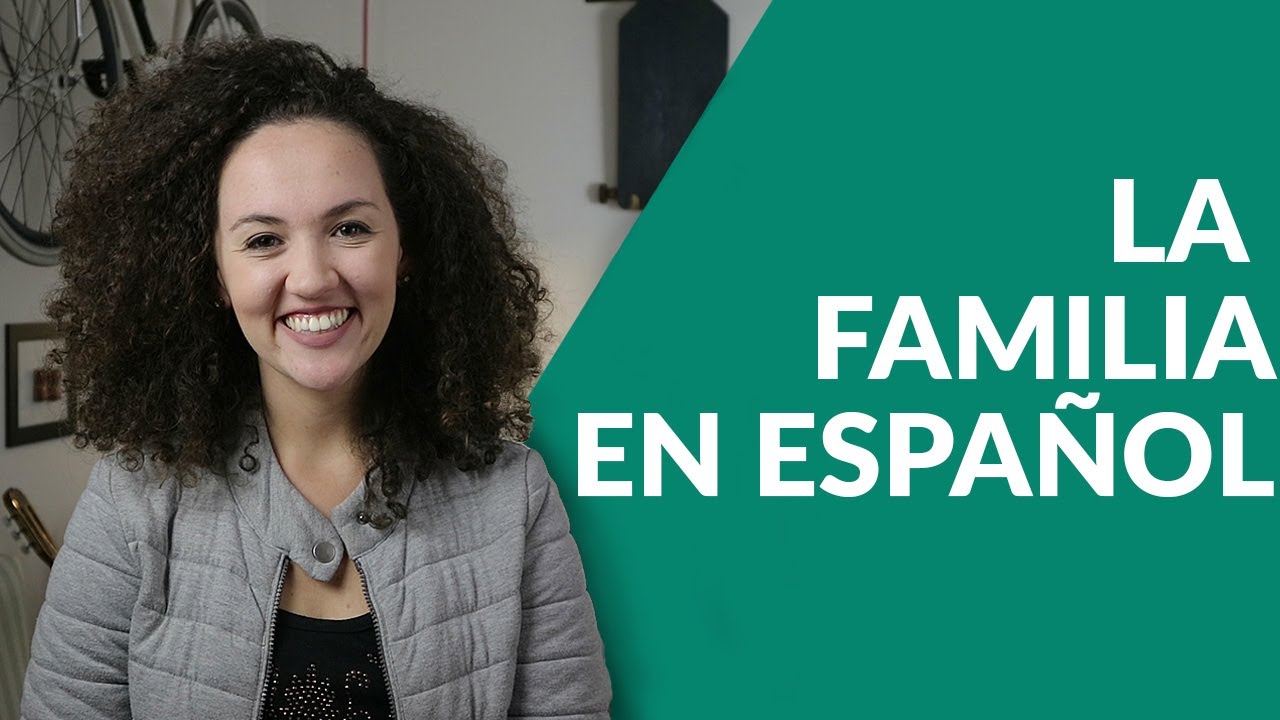 Família em Espanhol - Aprenda Vocabulário em Espanhol!